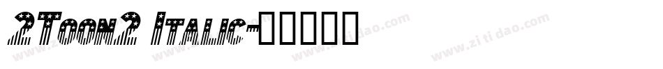 2Toon2 Italic字体转换